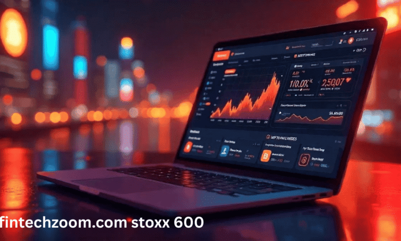 fintechzoom.com stoxx 600