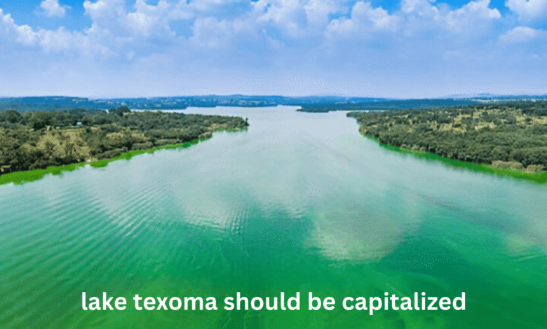lake texoma should be capitalized