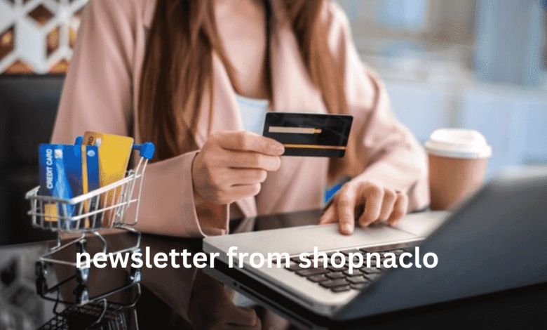 newsletter from shopnaclo