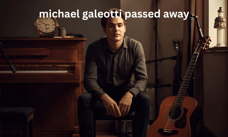 michael galeotti passed away