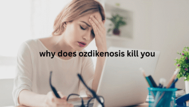 why does ozdikenosis kill you