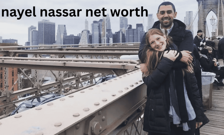 nayel nassar net worth